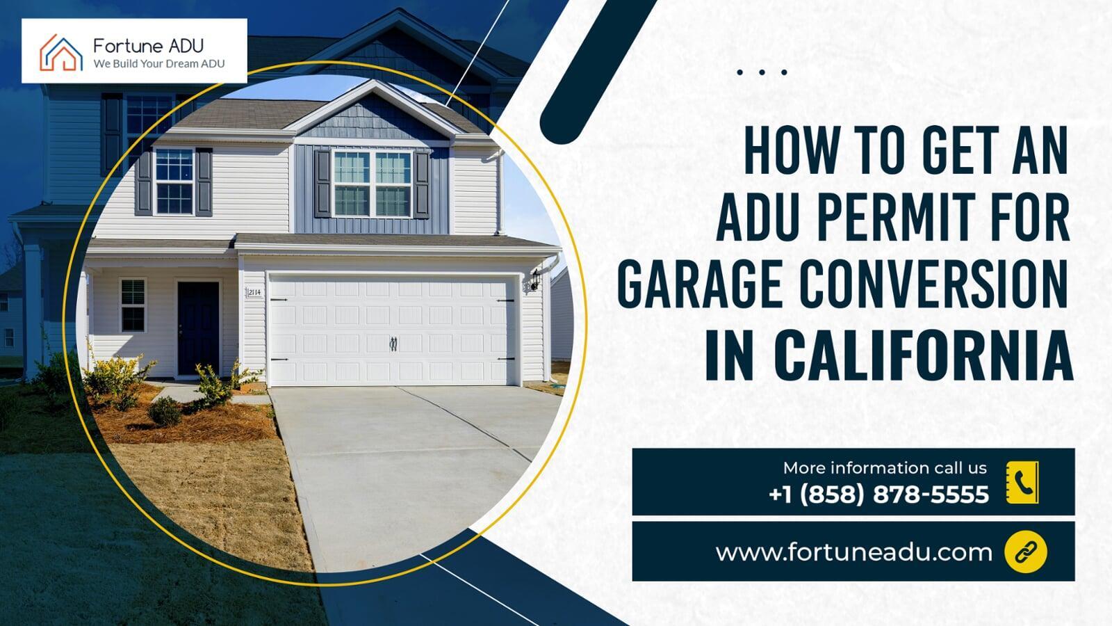 How to Get an ADU Permit for Garage Conversion in California